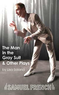 Produktbild: The Man in the Gray Suit and Other Short Plays