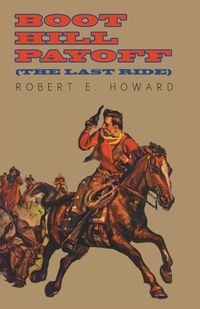 Produktbild: Boot Hill Payoff (The Last Ride)