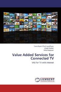 Produktbild: Chattopadhyay, T: Value Added Services for Connected TV
