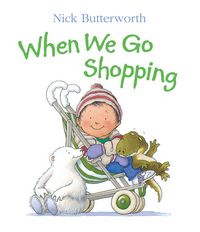 Produktbild: Butterworth, N: When We Go Shopping