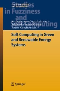Produktbild: Soft Computing in Green and Renewable Energy Systems
