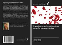 Produktbild: Investigaciones hematol&oacute;gicas en enfermedades orales