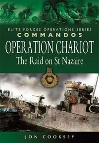Produktbild: Operation Chariot - The Raid on St Nazaire