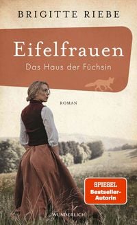 Produktbild: Eifelfrauen: Das Haus der F&uuml;chsin