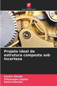 Produktbild: Projeto ideal de estrutura composta sob incerteza