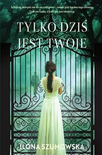 Produktbild: Tylko dzi&iquest; jest twoje