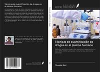 Produktbild: T&eacute;cnicas de cuantificaci&oacute;n de drogas en el plasma humano