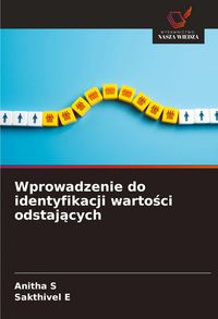 Produktbild: Wprowadzenie do identyfikacji warto&iquest;ci odstaj&iquest;cych
