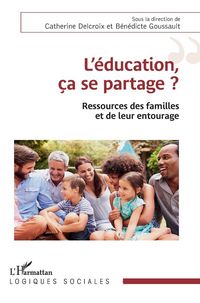 Produktbild: L'&eacute;ducation, &ccedil;a se partage ?
