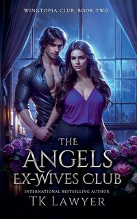 Produktbild: The Angels Ex-Wives Club