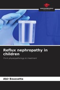 Produktbild: Reflux nephropathy in children