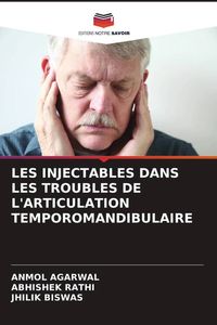 Produktbild: Les Injectables Dans Les Troubles De L'articulation Temporomandibulaire