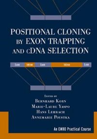 Produktbild: Positional Cloning by Exon Trapping and cDNA Selection