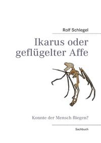 Produktbild: Ikarus oder gefl&uuml;gelter Affe