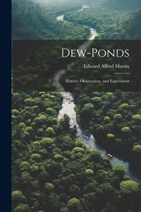 Produktbild: Dew-ponds; History, Observation, and Experiment