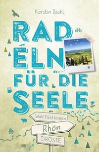 Produktbild: Rh&ouml;n. Radeln f&uuml;r die Seele