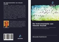 Produktbild: De instrumentatie van nieuwe muziek