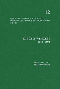 Produktbild: Die Zeit Wenzels (1388&ndash;1392)