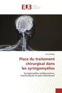 Produktbild: Place du traitement chirurgical dans les syringomy&eacute;lies