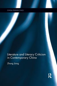 Produktbild: Literature and Literary Criticism in Contemporary China