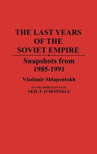 Produktbild: The Last Years of the Soviet Empire
