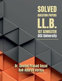 Produktbild: Solved Question Papers - LL.B. 1st Semester CCS University