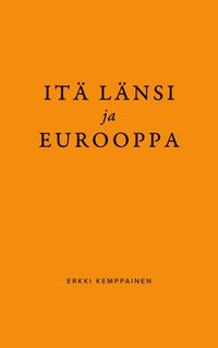 Produktbild: It&auml; L&auml;nsi ja Eurooppa