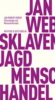 Produktbild: Sklavenjagd und Menschenhandel