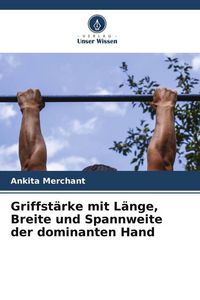 Produktbild: Griffst&auml;rke mit L&auml;nge, Breite und Spannweite der dominanten Hand