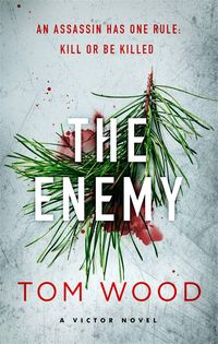 Bild vom Artikel The Enemy vom Autor Tom Wood