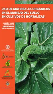 Produktbild: Uso de materiales org&aacute;nicos en el manejo de suelo en cultivo de hortalizas