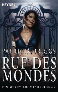 Produktbild: Ruf des Mondes / Mercy Thompson Band 1