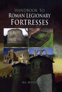 Produktbild: Handbook to Roman Legionary Fortresses