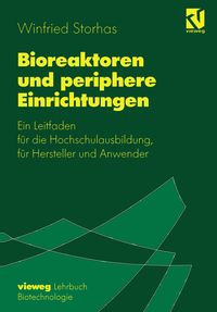 Produktbild: Bioreaktoren und periphere Einrichtungen