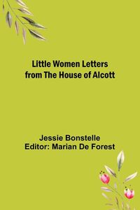 Produktbild: Little Women Letters from the House of Alcott