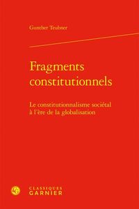 Produktbild: Fragments Constitutionnels; le Constitutionnalisme Societal a l Ere