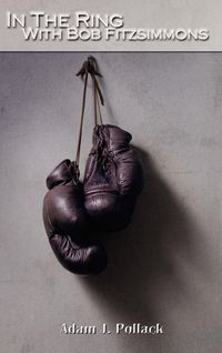 Produktbild: In the Ring with Bob Fitzsimmons