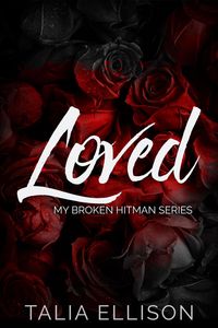 Produktbild: Loved (My Broken Hitman, #3)