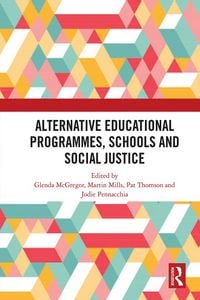 Produktbild: Alternative Educational Programmes, Schools and Social Justice