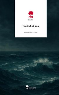 Produktbild: Buried at sea. Life is a Story - story.one