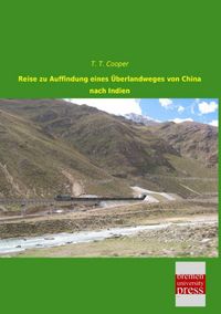 Produktbild: Reise zu Auffindung eines &Uuml;berlandweges von China nach Indien