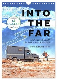 Produktbild: INTO THE FAR und die gro&szlig;en Fragen des Reisens - A True Overland Story (Wandkalender 2027 DIN A4 hoch), CALVENDO Monatskalender