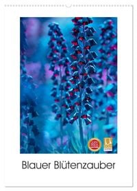 Produktbild: Blauer Bl&uuml;tenzauber (Wandkalender 2026 DIN A2 hoch), CALVENDO Monatskalender