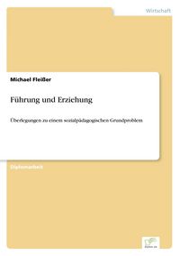 Produktbild: F&uuml;hrung und Erziehung