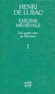 Produktbild: Exegese Medievale. Les Quatre Sens de l'Ecriture,i