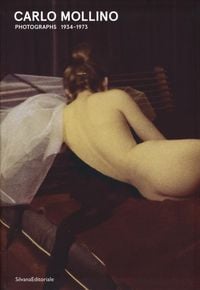 Produktbild: Carlo Mollino: Photographs 1934-1973