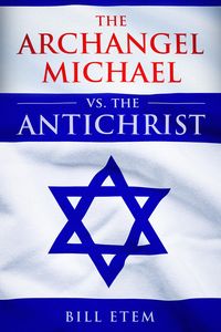 Produktbild: The Archangel Michael vs the Antichrist