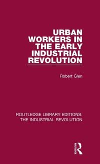 Produktbild: Urban Workers in the Early Industrial Revolution