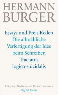 Produktbild: Die allm&auml;hliche Verfertigung der Idee beim Schreiben. Tractatus logico-suicidalis