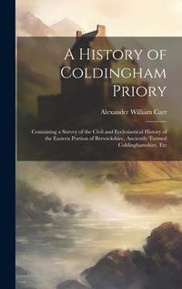 Produktbild: A History of Coldingham Priory